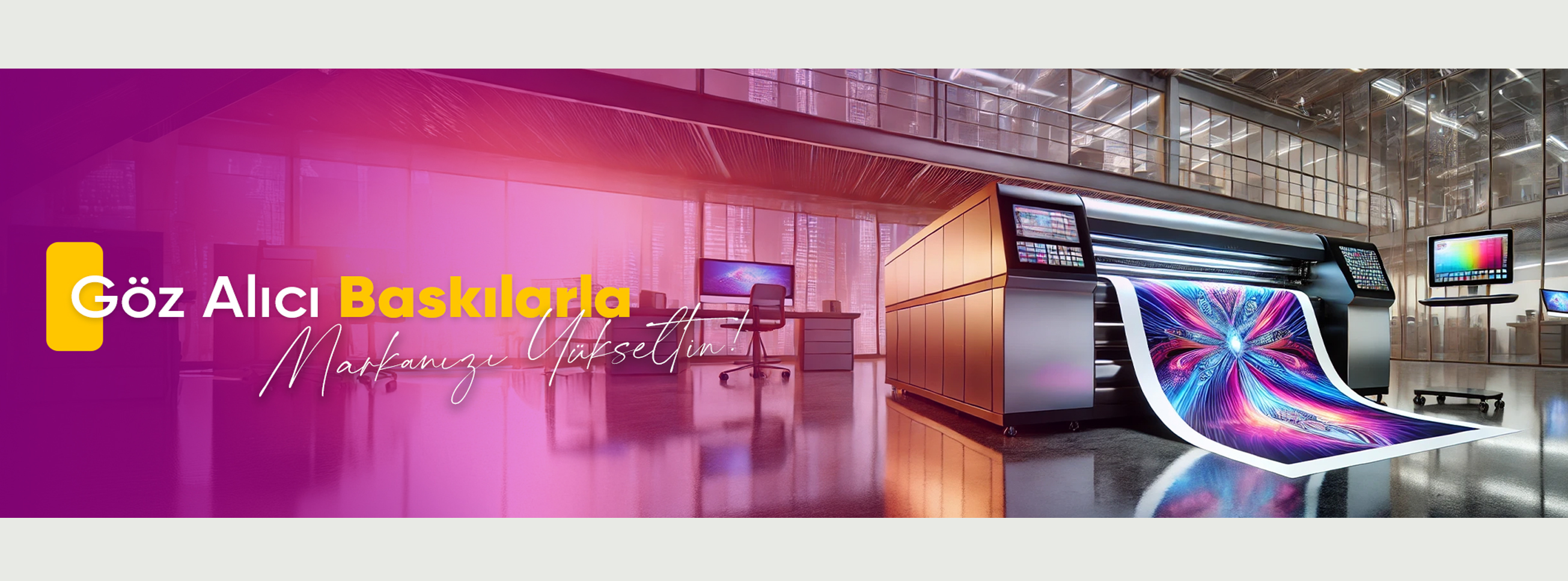 Dijital Baskı ve Afiş